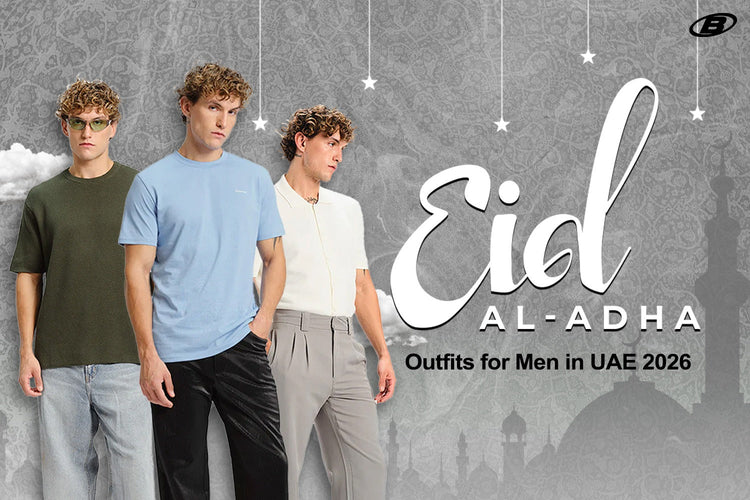 Eid Ul Adha Outfits for Men in UAE 2026: The Modern Streetwear Guide